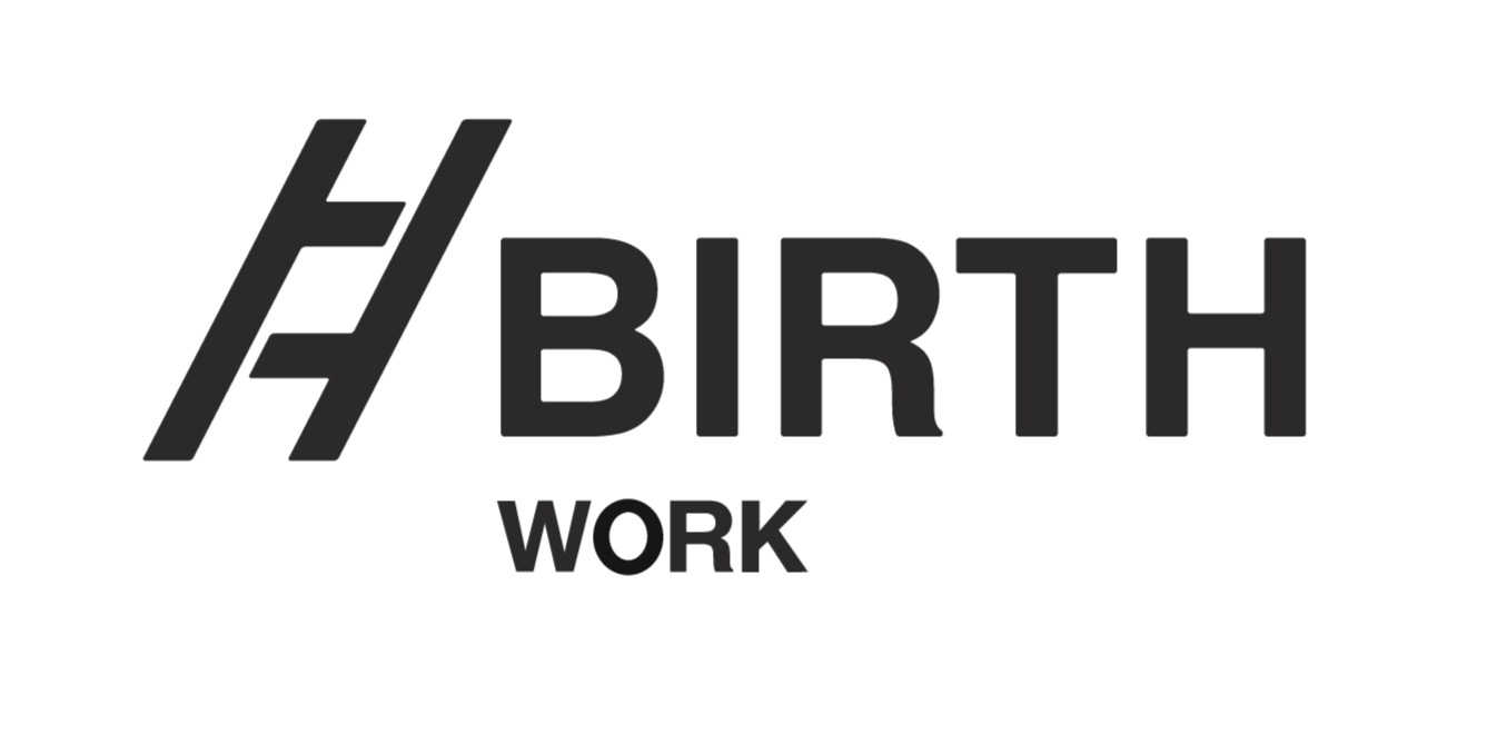 BIRTH WORK